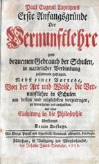 Layritz / Erste Anfangsgrnde der Vernunftlehre 1755