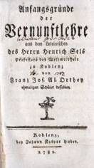 Sels / Anfangsgrnde der Vernunftlehre 1782